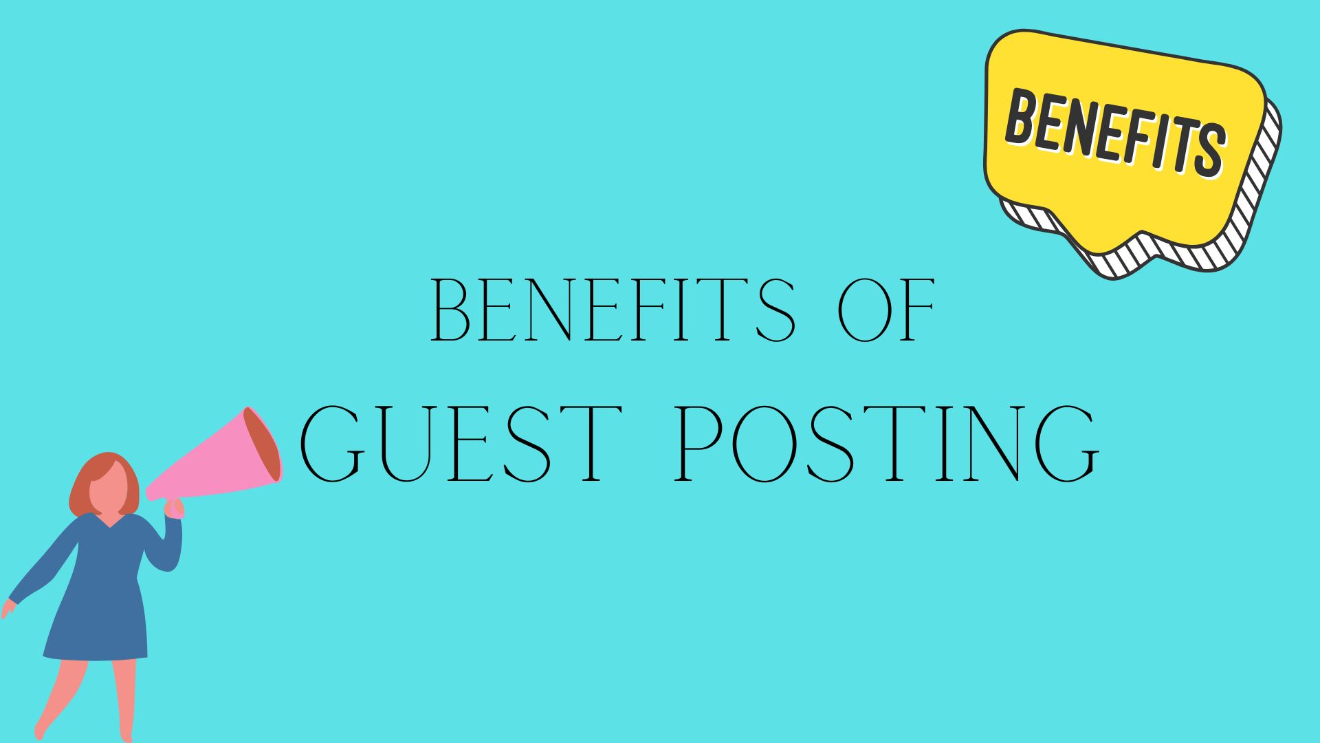 benefit for guest posting