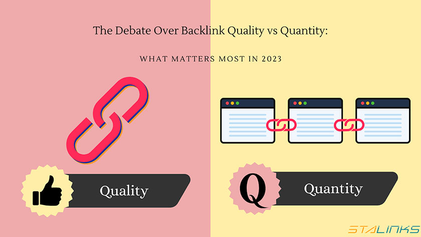 debate over backlink quality vs quantity