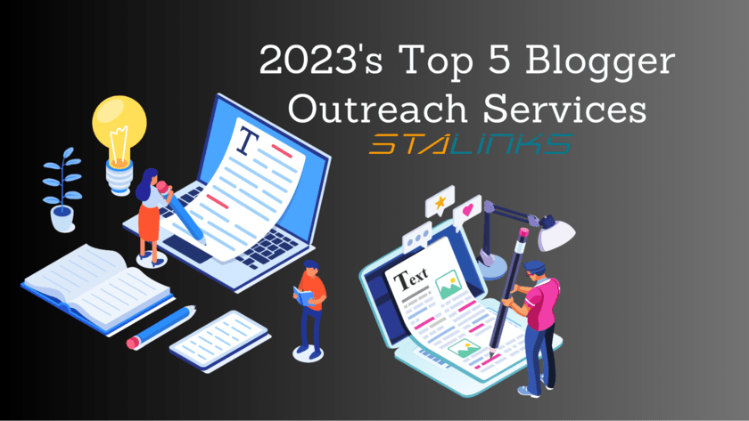 2023's Top 5 Blogger Outreach Services
