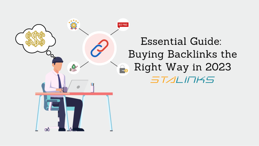 Essential Guide Buying Backlinks the Right Way in 2023
