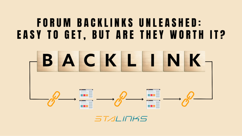 Forum Backlinks Unleashed Easy To Get, But Are They Worth It