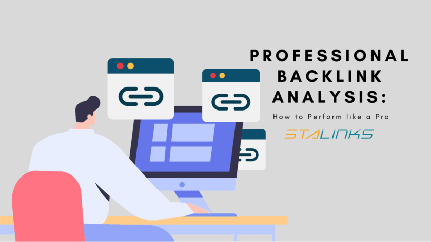Professional Backlink Analysis: How to Perform Like a Pro