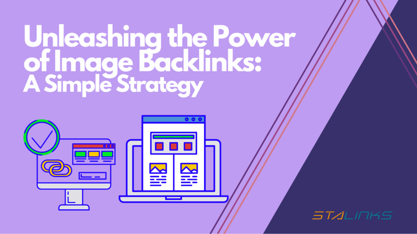Unleashing the Power of Image Backlinks A Simple Strategy