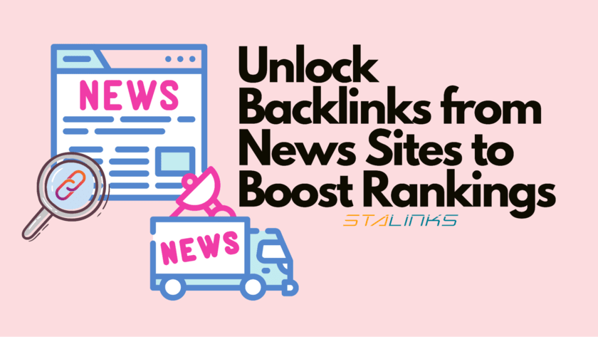 Unlock Backlinks from News Sites Boost Rankings